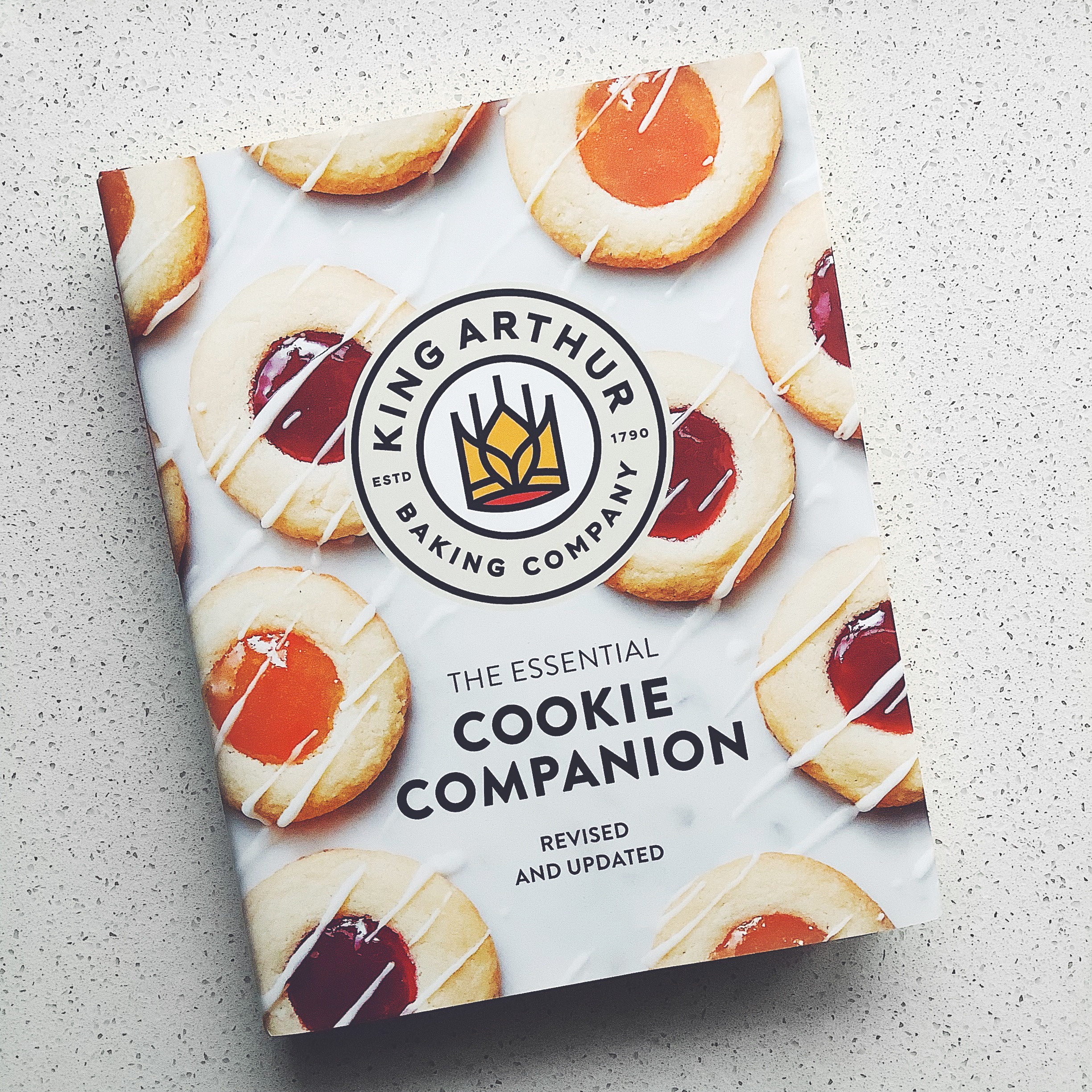 Book Club Tuesday: King Arthur Baking Company — The Essential Cookie  Companion (Revised + Updated) – Shipshape Eatworthy